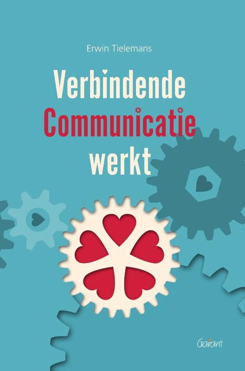 Cover: Verbindende communicatie werkt